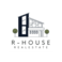 R House